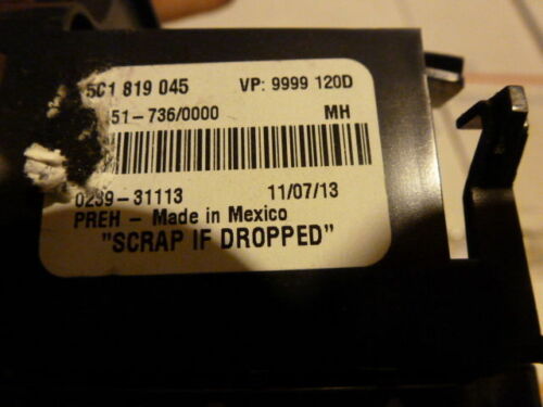 WS6-6 OEM WARRANTY 2012 13 14 BEETLE TEMP AC HEAT CLIMATE CONTROL PANEL SWITCH